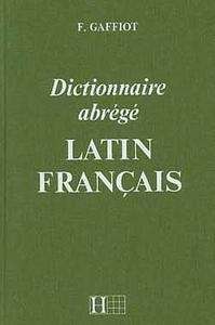 Dictionnaire abrégé Latin-Français