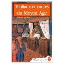 Fabliaux et contes du Moyen ge