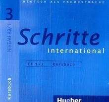 Schritte international 3 A2/1 CDs zum Kursbuch