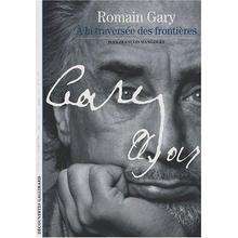 Romain Gary - À la traversée des frontières