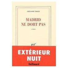 Madrid ne dort pas