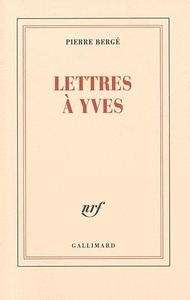 Lettres à Yves