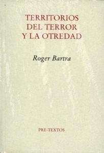 Territorios del terror y la otredad