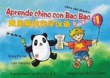 Aprende chino con Bao Bao 1  (Libro + Cd-audio)