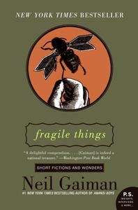 Fragile Things