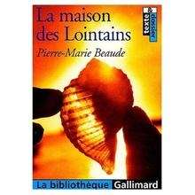 La maison des Lointains