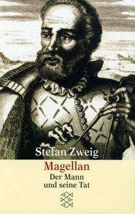 Magellan. Der Mann und seine Tat