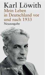 Mein Leben in Deutschland vor und nach 1933