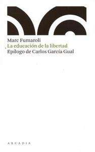 La educación de la libertad