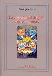 La canción del dragón y otros poemas