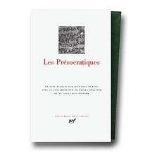 Les Présocratiques