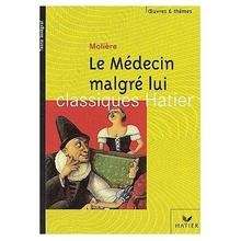 Le Médecin malgré lui