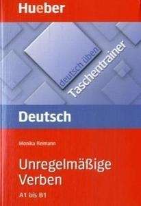 Deutsch üben. Taschentrainer. Unregelmässige Verben A1 bis B1