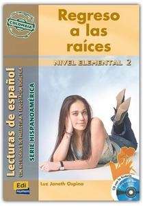 Regreso a las raices (Colombia) + CD  (Nivel elemental 2)