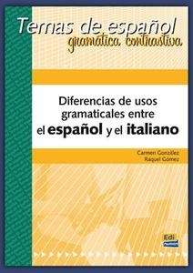Diferencias de usos gramaticales entre el español y el italiano