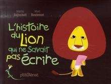 L'histoire du Lion qui ne savait pas écrire