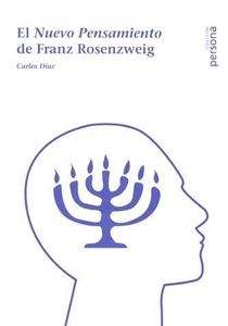 El nuevo pensamiento de Franz Rosenzweig