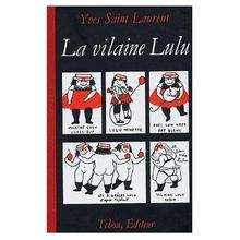 La vilaine Lulu