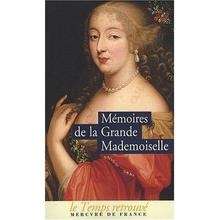 Mémoires de la Grande Mademoiselle