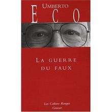 La guerre du faux