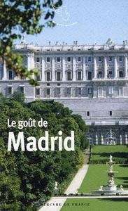 Le goût de Madrid