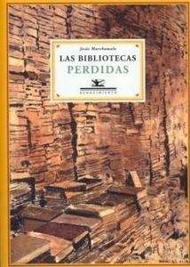 Las bibliotecas perdidas