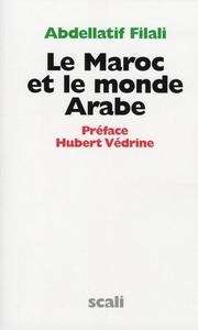 Le Maroc et le monde Arabe