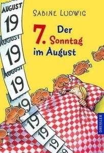 Der 7. Sonntag im August