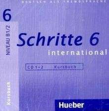 Schritte international 6 B1/2 CDs zum Kursbuch