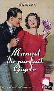 Manuel du parfait Gigolo