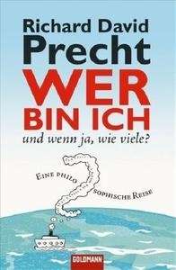 Wer bin ich und wenn ja, wie viele?