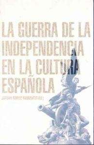 La guerra de la independencia en la cultura española
