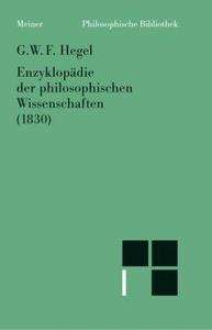 Enzyklopädie der philosophischen Wissenschaften im Grundrisse (1830)