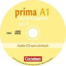 Prima A1. Band 1. Audio-CD zum Lehrbuch