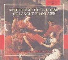 CD (6) - Anthologie de la poésie de langue française