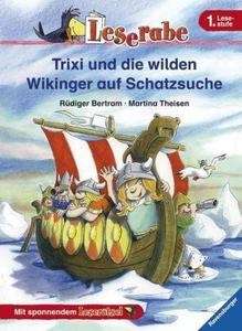 Trixi und die wilden Wikinger auf Schatzsuche