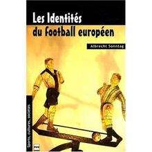 Les Identités du football européen
