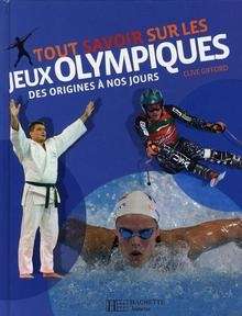 Tout savoir sur les jeux olympiques