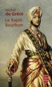 Le Rajah Bourbon