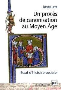 Un procès de canonisation au Moyen ge