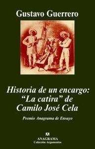Historia de un encargo: "La carita" de Camilo José Cela