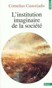 L'institution imaginaire de la société