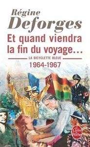 Et quand viendra la fin du voyage... (1964-1967)