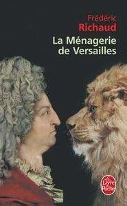 La Ménagerie de Versailles