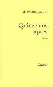 Quinze ans après