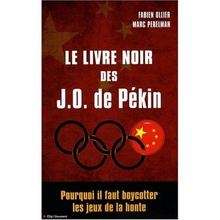 Le livre noir des J.O. de Pékin
