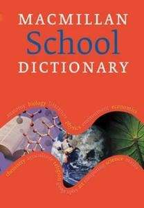Macmillan School dictionary