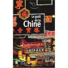 Le goût de la Chine