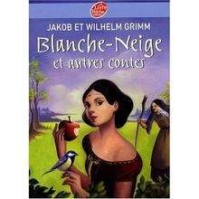 Blanche-Neige et autres contes