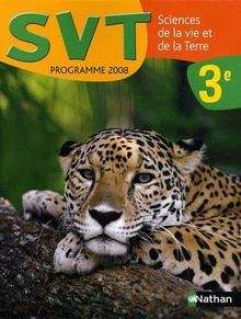 Sciences de la vie et de la Terre 3e Programme 2008